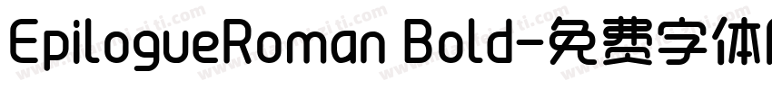 EpilogueRoman Bold字体转换